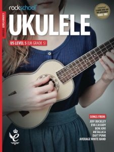 ROCKSCHOOL ROCKSCHOOL Ukulele Level 5