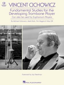 HAL LEONARD VICENT Cichowicz Fundamental Studies For The Developing Trombone Player