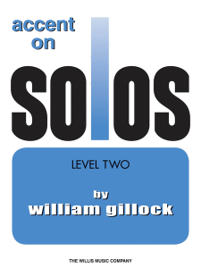 WILLIS MUSIC ACCENT On Solos Book 2 By William Gillock For Piano Solo