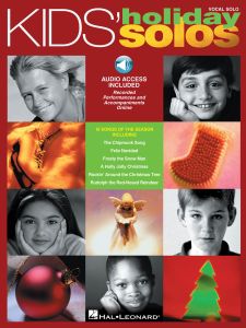 HAL LEONARD KIDS' Holiday Solos Vocal Solos With Online Audio
