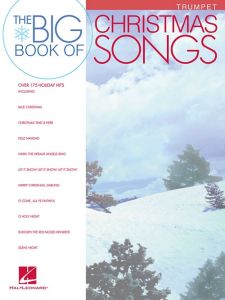 HAL LEONARD THE Big Book Of Christmas Songs Trumpet