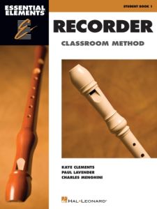 HAL LEONARD ESSENTIAL Elements Recorder Classroom Method Student Book 1