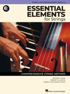HAL LEONARD ESSENTIAL Elements For Strings Book 2 Piano Accompaniment (2025)