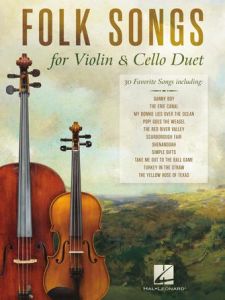 HAL LEONARD FOLK Songs For Violin & Cello Duet