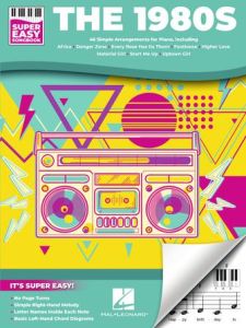 HAL LEONARD THE 1980s Super Easy Songbook