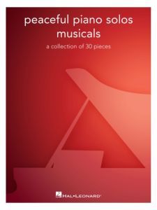 HAL LEONARD PEACEFUL Piano Solos: Musicals