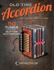 CENTERSTREAM OLD Time Accordion 50 Tunes For The Button Accordion