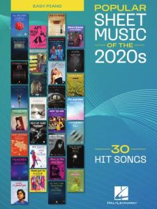 HAL LEONARD POPULAR Sheet Music Of The 2020s 30 Hit Songs