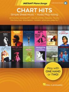 HAL LEONARD CHART Hits Instant Piano Songs Simple Sheet Music + Audio Play-along