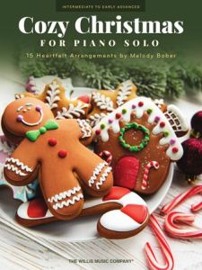 WILLIS MUSIC COZY Christmas For Piano Solo Arranged By Melody Bober