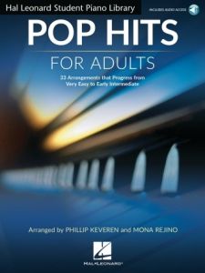 HAL LEONARD POP Hits For Adults Arranged By Phillip Keveren & Mona Rejino For Piano