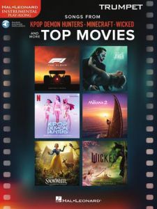 HAL LEONARD SONGS From Kpop Demon Hunters, Minecraft, Wicked & More Top Movies Trumpet