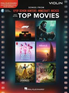 HAL LEONARD SONGS From Kpop Demon Hunters, Minecraft, Wicked & More Top Movies Violin