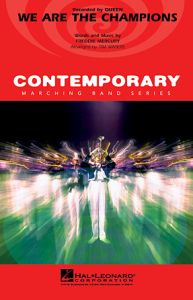 HAL LEONARD WE Are The Champions Composed By Freddie Mercury Arranged By Tim Waters Cb 3-4