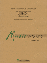 HAL LEONARD LISBON (from Lincolnshire Posy) Concert Band Grade 2.5 By Michael Sweeney