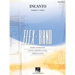 HAL LEONARD ENCANTO For Flex-band Grade 3 By Robert W. Smith