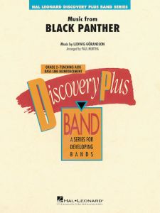 HAL LEONARD MUSIC From Black Panther Score & Parts Arranged By Paul Murtha