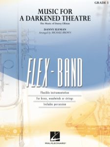HAL LEONARD MUSIC For A Darkened Theatre (the Music Of Danny Elfman) Arranged For Flexband