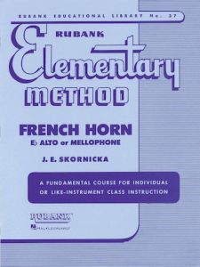 RUBANK J Skornicka Rubank Elementary Method For French Horn