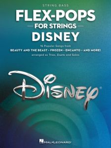 HAL LEONARD FLEX-POPS For Strings Disney String Bass Arranged By Erica Donahoe