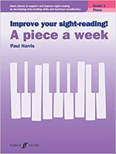 FABER MUSIC PAUL Harris Improve Your Sight-reading A Piece A Week For Piano Grade 1