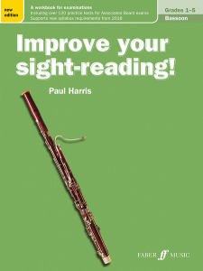 FABER MUSIC IMPROVE Your Sight-reading Bassoon Grade 1-5 By Paul Harris
