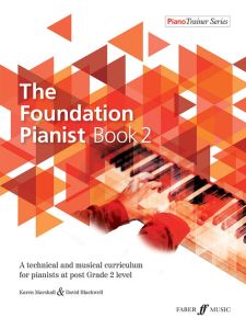 FABER MUSIC THE Foundation Pianist Book 2 By Karen Marshall & David Blackwell