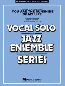 HAL LEONARD YOU Are The Sunshine Of My Life For Vocal Solo With Jazz Ensemble