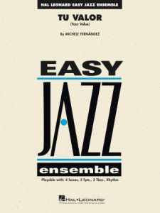 HAL LEONARD TU Valor (your Value) Easy Jazz Ensemble Grade 2 Arranged By M. Fernandez