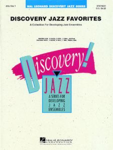 HAL LEONARD DISCOVERY Jazz Favorites - 1st Alto Sax