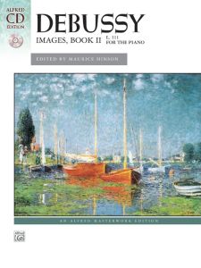 ALFRED DEBUSSY Images Book 2 L111 For Piano Cd Included Edited By Maurice Hinson