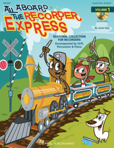 MUSIC EXPRESS BOOKS ALL Aboard The Recorder Express With Reproducible Pages By Janet Day
