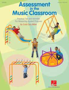 HAL LEONARD ASSESSMENT In The Music Classroom Teacher Edition