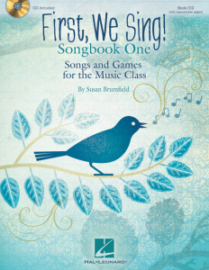 HAL LEONARD FIRST We Sing Songbook One W/ Cd Pak Arranged By Susan Brumfield