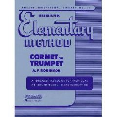 RUBANK A F Robinson Rubank Elementary Method For Cornet Or Trumpet