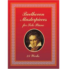 DOVER PUBLICATION BEETHOVEN Masterpieces For Solo Piano 25 Works