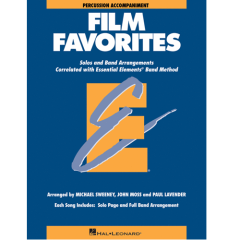 HAL LEONARD ESSENTIAL Elements Film Favorites For Percussion