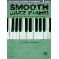 HAL LEONARD SMOOTH Jazz Piano The Complete Guide With Cd By Mark Harrison