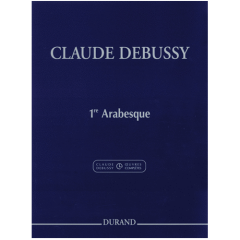 HAL LEONARD CLAUDE Debussy 1st Arabesque For Piano Durand Edition