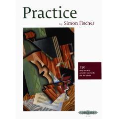 EDITION PETERS SIMON Fischer Practice 250 Step-by-step Practice Methods For The Violin
