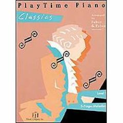 FABER PIANO Adventures Playtime Piano Classics Level 1 5-finger Melodies