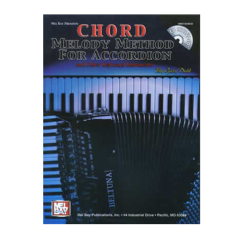 MEL BAY CHORD Melody Method For Accordion By Gary Dahl Cd Included