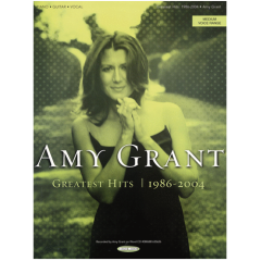 HAL LEONARD AMY Grant Greatest Hits 1986-2004 For Piano Vocal Guitar