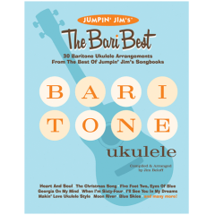 HAL LEONARD JUMPIN' Jim's The Bari Best 30 Baritone Ukulele Arrangements