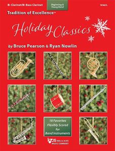 NEIL A.KJOS TRADITION Of Excellence Holiday Classics Bb Clarinet/bb Bass Clarinet