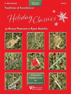 NEIL A.KJOS TRADITION Of Excellence Holiday Classics Eb Alto Clarinet