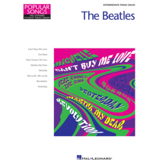HAL LEONARD THE Beatles Intermediate Piano Solos Arranged By Eugenie Rocherolle