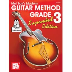 MEL BAY MODERN Guitar Method Grade 3 Expanded Edition (book With Online Audio)