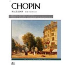 ALFRED CHOPIN Ballades For The Piano Practical Performing Edition