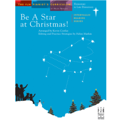 FJH MUSIC COMPANY BE A Star At Christmas Arranged By Kevin Costley Elementary Piano